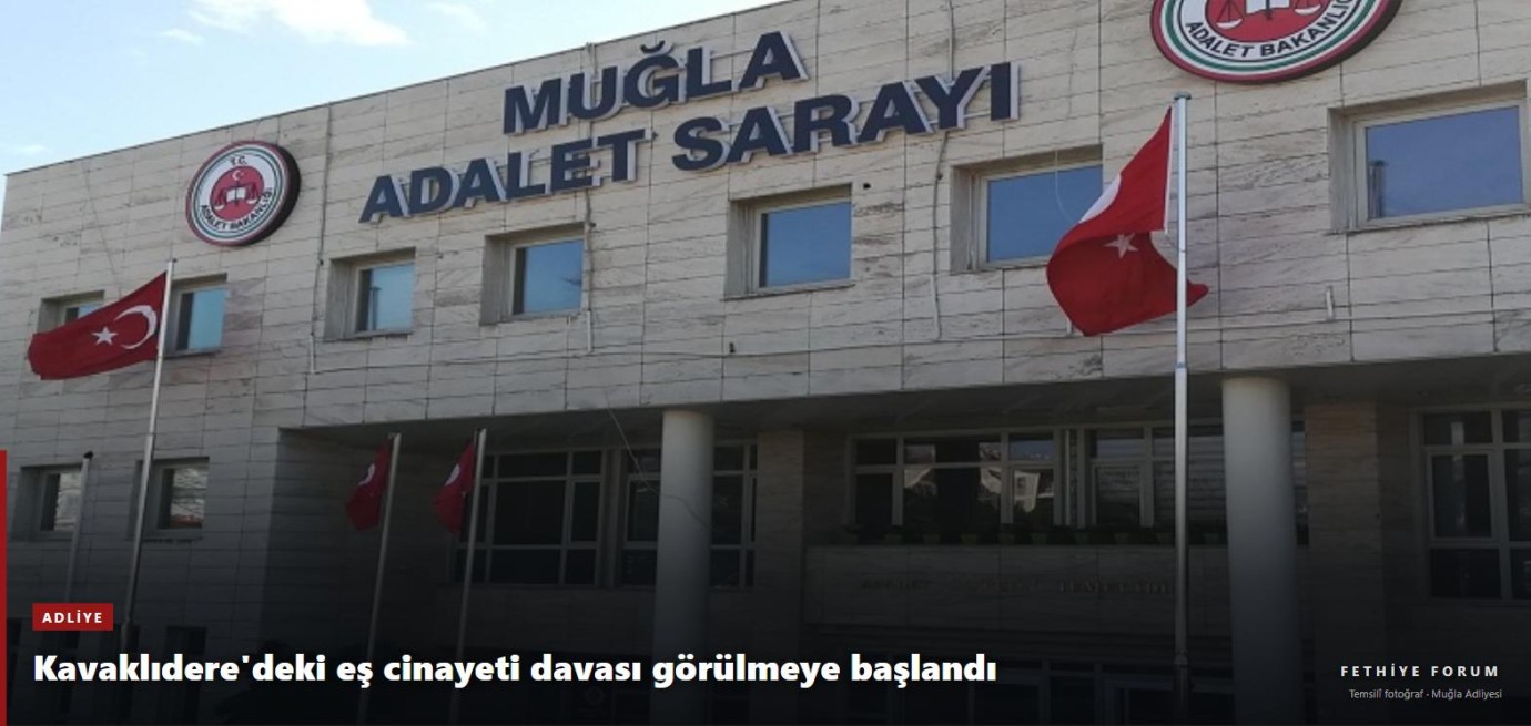 Kavaklıdere'deki eş cinayeti davasında ilk duruşma görüldü: sanığın tutukluluğu sürüyor