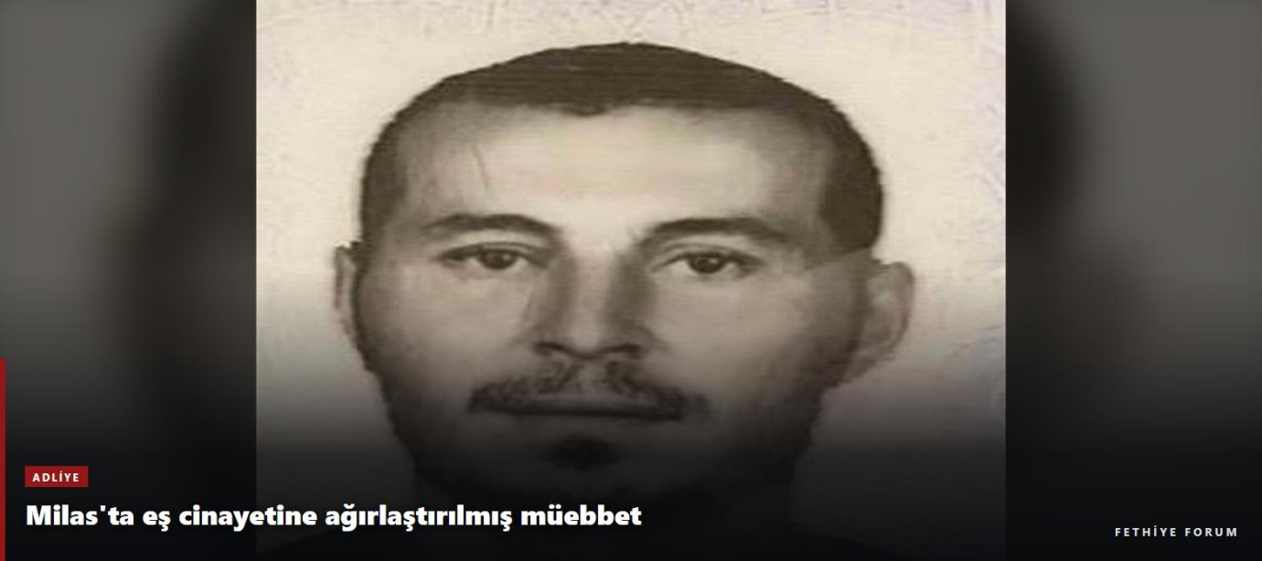 Milas'ta boşanma aşamasındaki eşini 14 bıçak darbesiyle öldüren sanığa ağırlaştırılmış müebbet