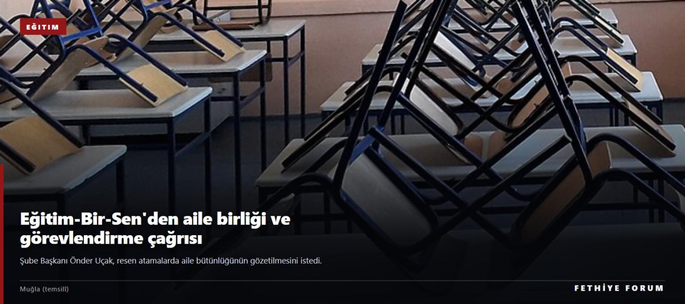 Eğitim-Bir-Sen Muğla Şube Başkanı Uçak'tan aile birliği ve görevlendirme çağrısı