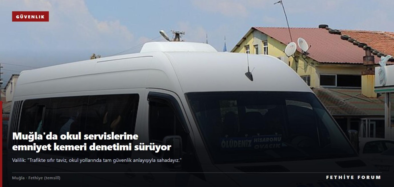 Muğla'da okul servislerine emniyet kemeri denetimi kesintisiz sürüyor