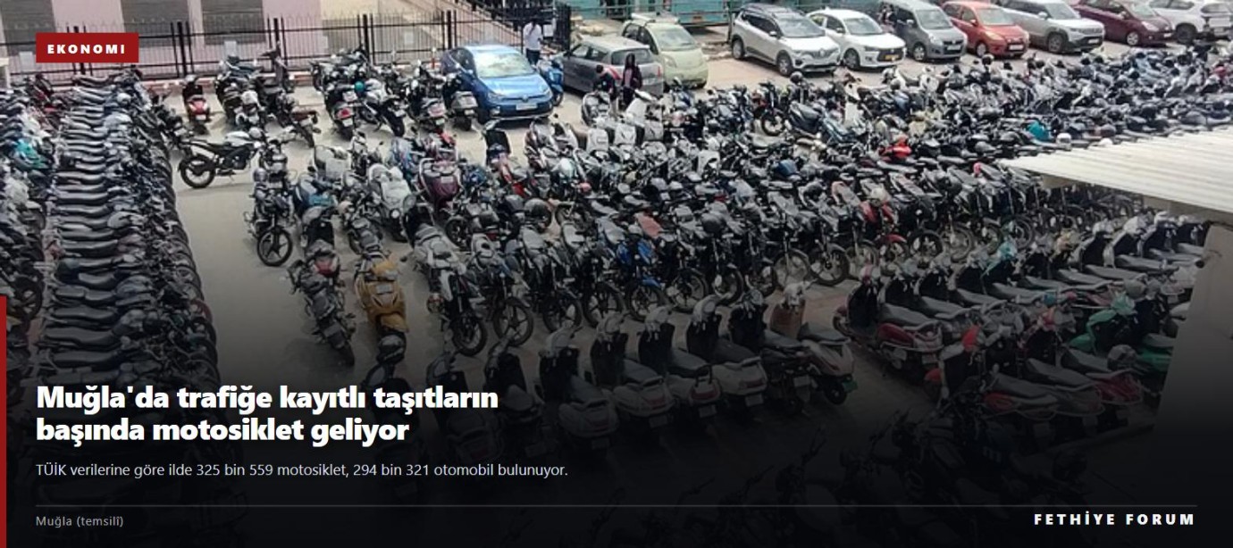 Muğla'da trafiğe kayıtlı taşıtların başında 325 bin 559 motosiklet geliyor