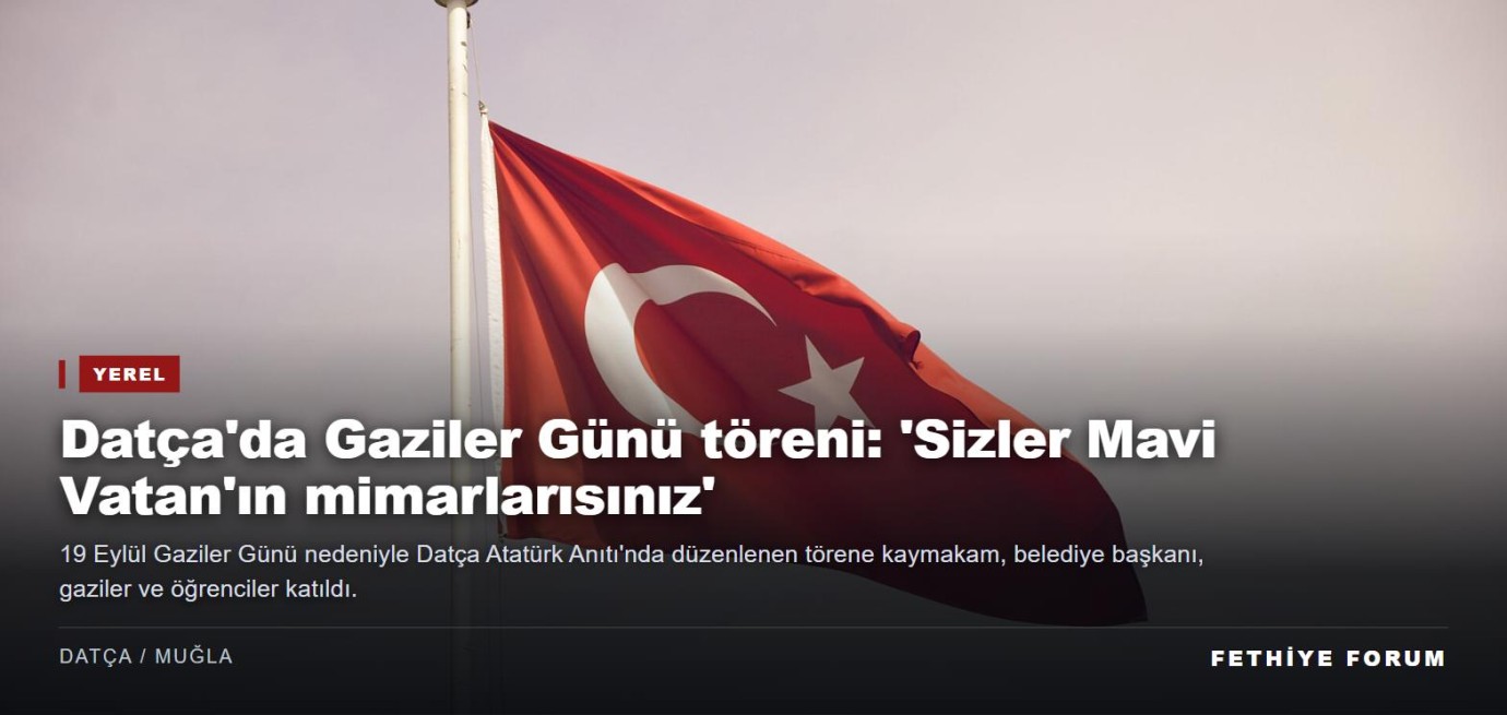 Datça'da Gaziler Günü töreni: 'Sizler Mavi Vatan'ın mimarlarısınız'