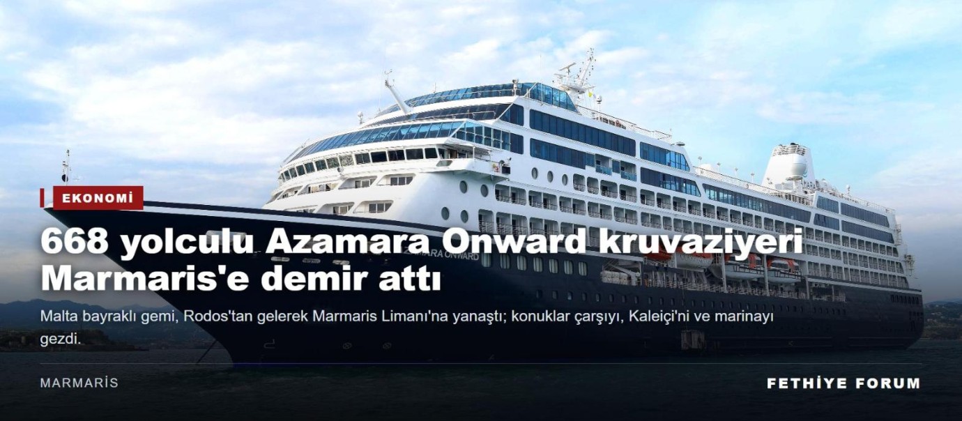 668 yolculu Azamara Onward kruvaziyeri Marmaris'e demir attı