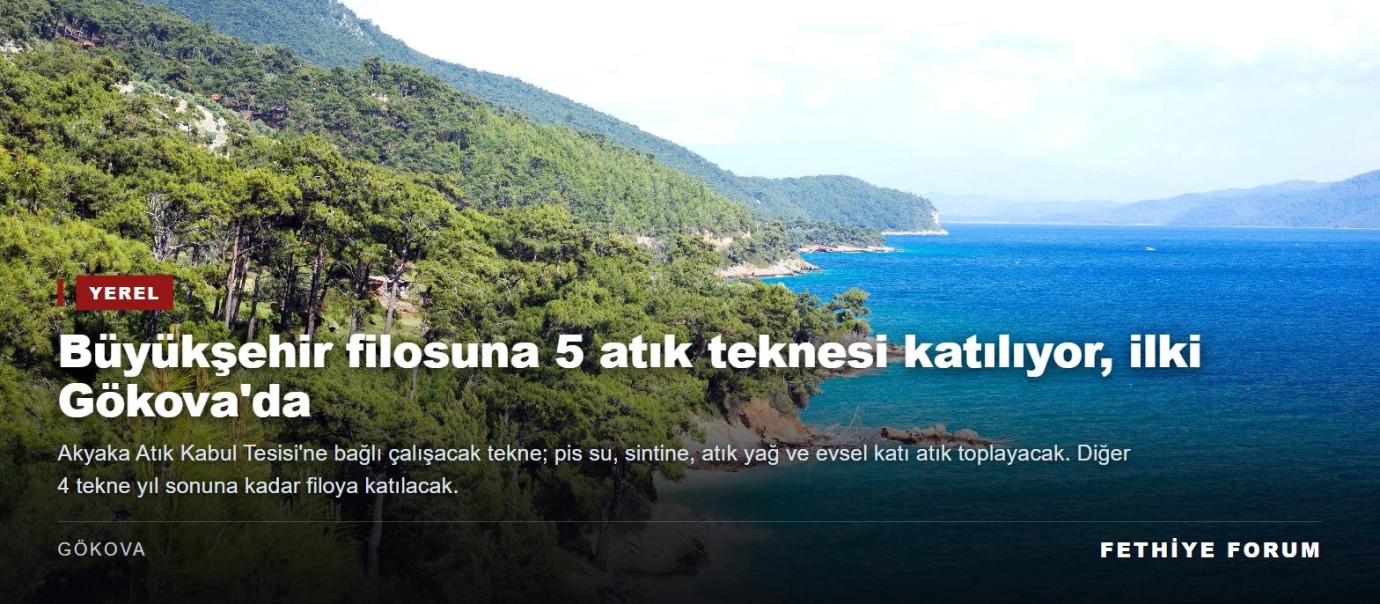 Muğla Büyükşehir filosuna 5 atık teknesi katılıyor, ilki Gökova'da göreve başlıyor