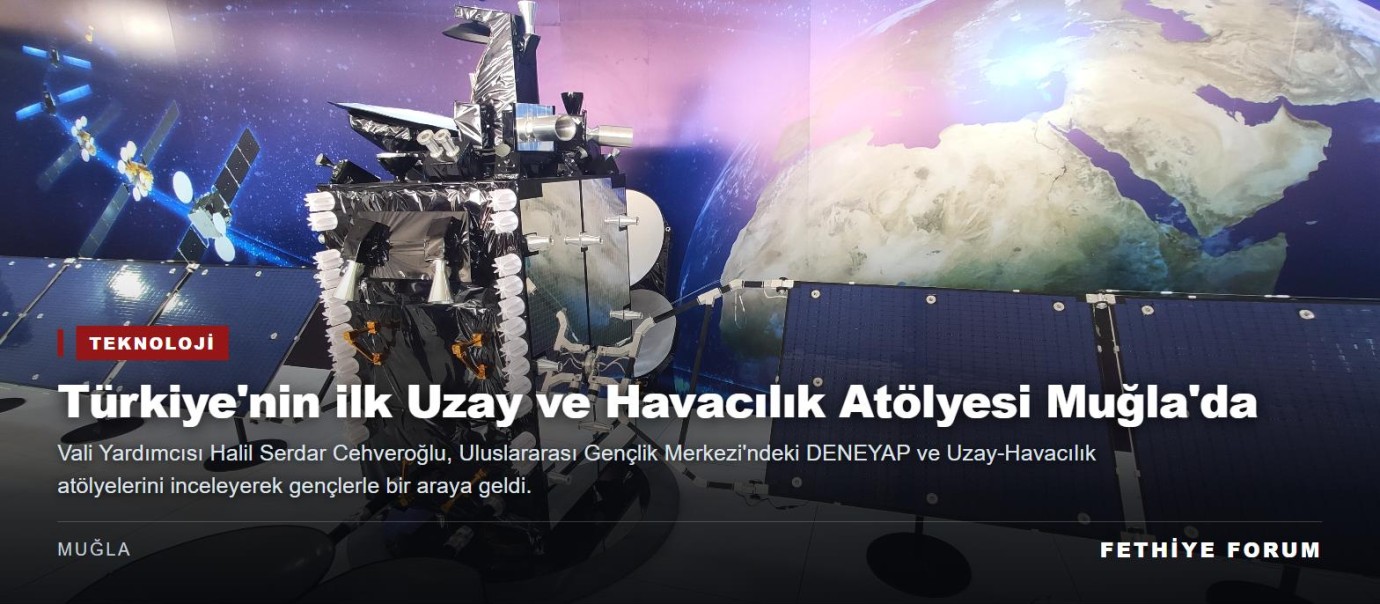 Türkiye'nin ilk Uzay ve Havacılık Atölyesi Muğla'da gençlerle buluştu