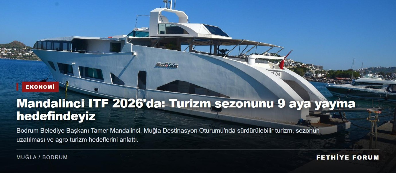 Mandalinci ITF 2026'da anlattı: Bodrum'da turizm sezonu 9 aya yayılacak