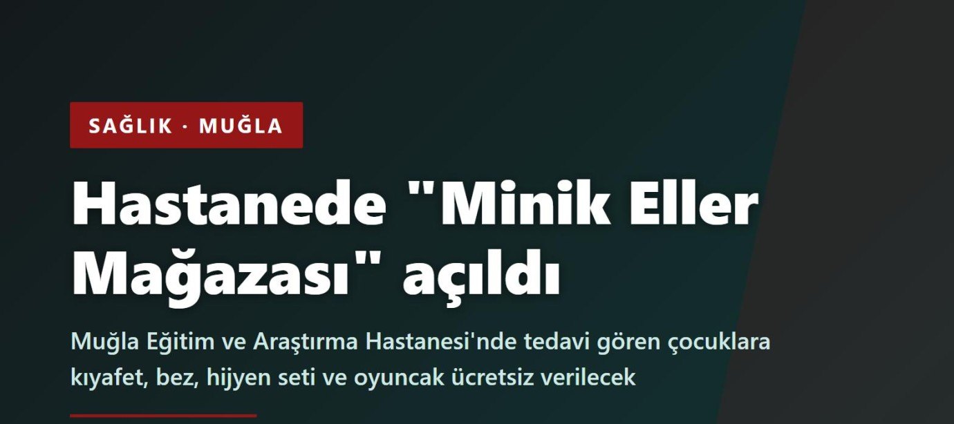 Muğla'da hastanede 'Minik Eller Mağazası' açıldı: İhtiyaçlar ücretsiz