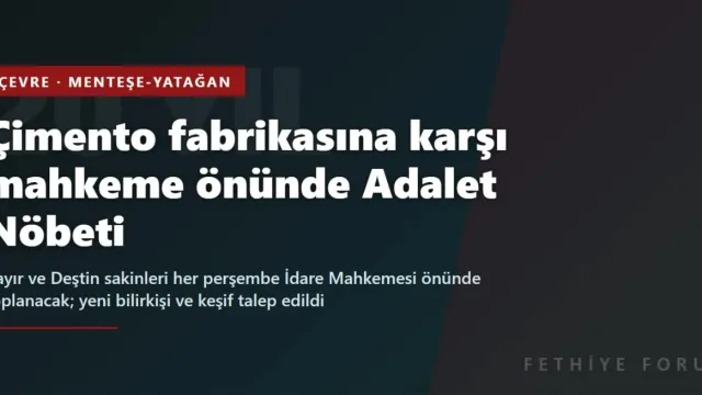 Çimento fabrikasına karşı Adalet Nöbeti: Bayır ve Deştin halkı her perşembe mahkeme önünde